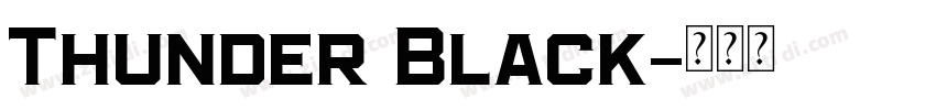 Thunder Black字体转换
